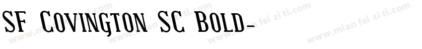 SF Covington SC Bold字体转换